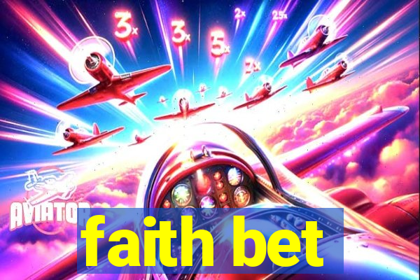 faith bet